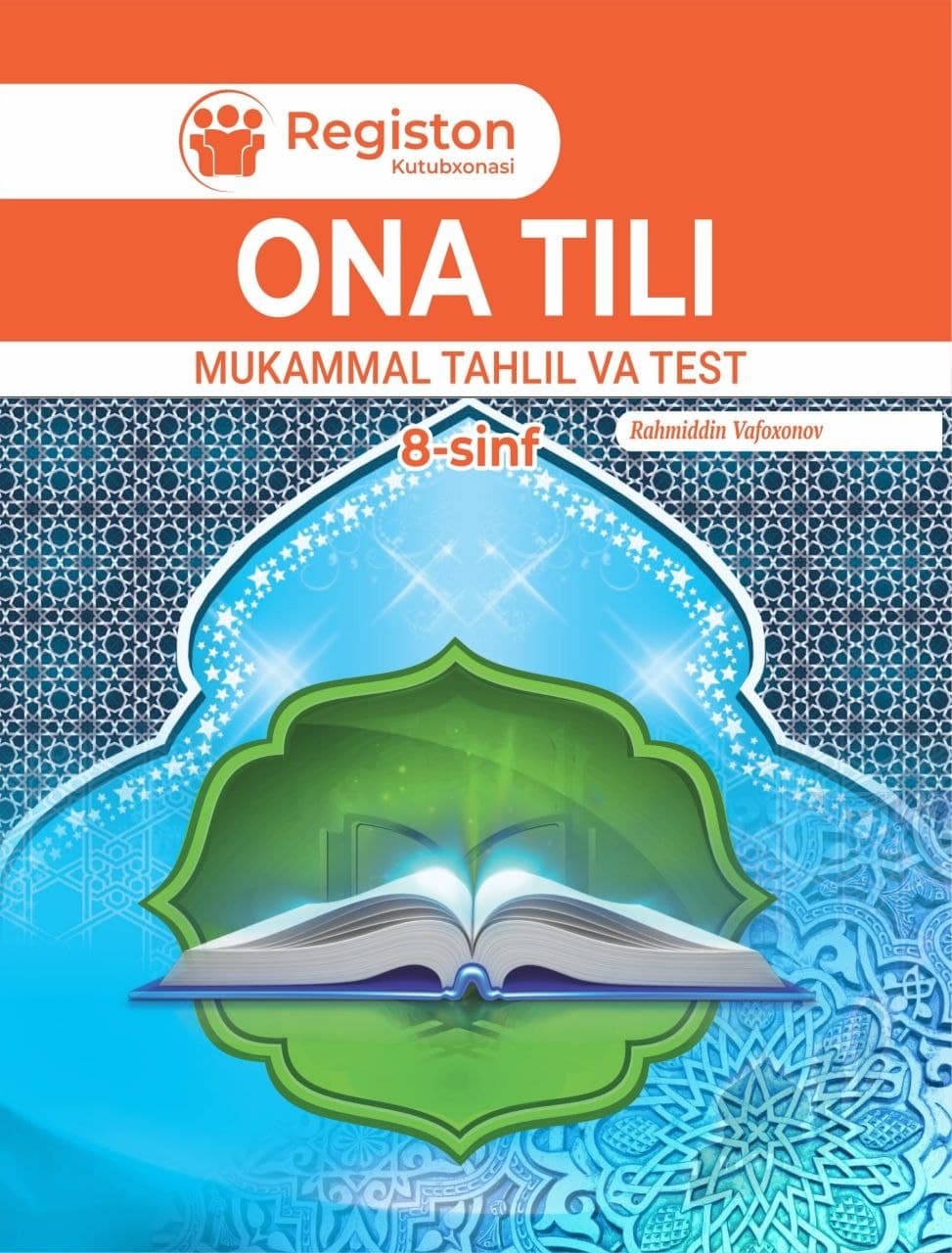 Ona tili: Mukammal tahlil va test